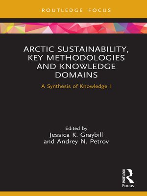 cover image of Arctic Sustainability, Key Methodologies and Knowledge Domains